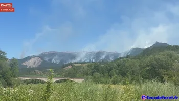 Incendie à Die - Drôme - 2 juillet 2026 - Feux de forêts et d'espaces naturels