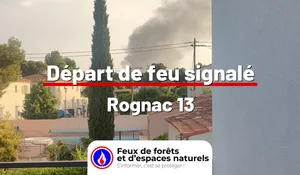 Incendie à Rognac (13) : le feu est éteint