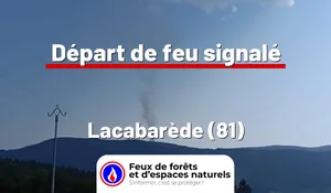 Incendie à Lacabarède (81) : le feu est éteint
