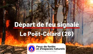 Incendie à Le Poët-Célard (26) : le feu est éteint