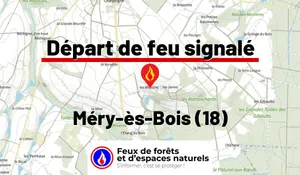 Incendie à Méry-ès-Bois (18) : le feu est éteint