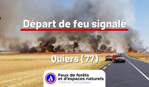 Incendie à Quiers (77) : le feu est éteint