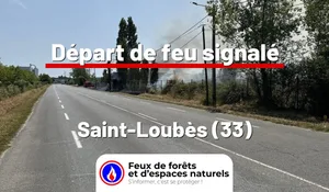 Incendie à Saint-Loubès (33) : le feu est éteint
